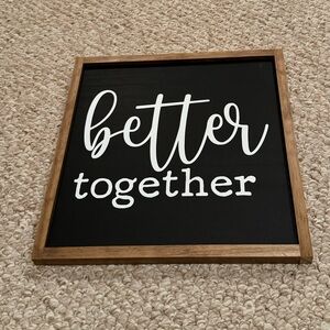 Better Together Wall Sign